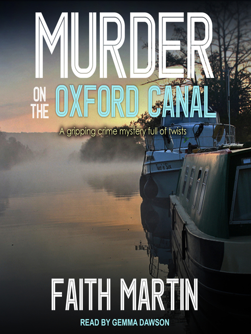 Title details for Murder on the Oxford Canal by Faith Martin - Available